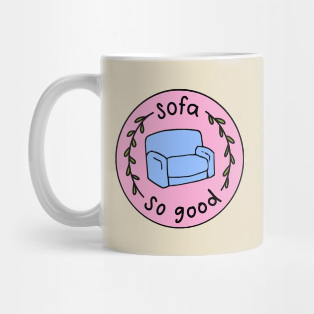 sofa so good by good scribbles